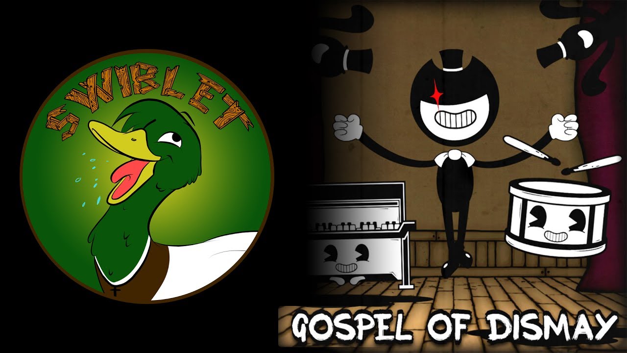 Bendy and the Ink Machine - Gospel of Dismay (DAGames) - Vocal Cover - (Swiblet)