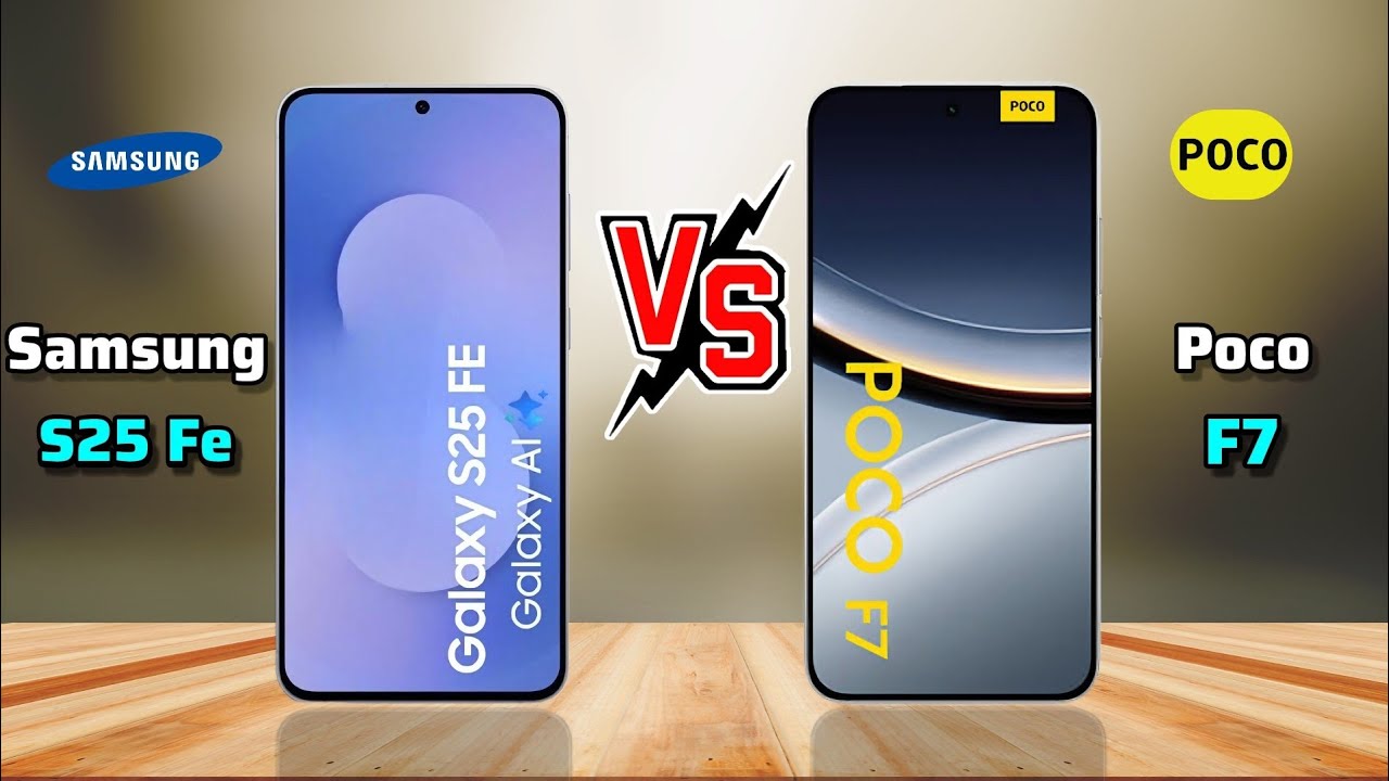Samsung S25 fe vs Poco F7 , Poco F7 vs Samsung s25 fe full comparison #pocof7