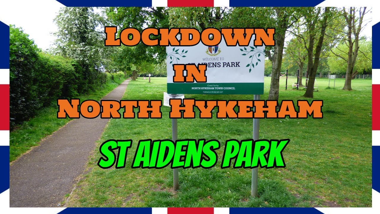 Lockdown in North Hykeham - St Aidens Park