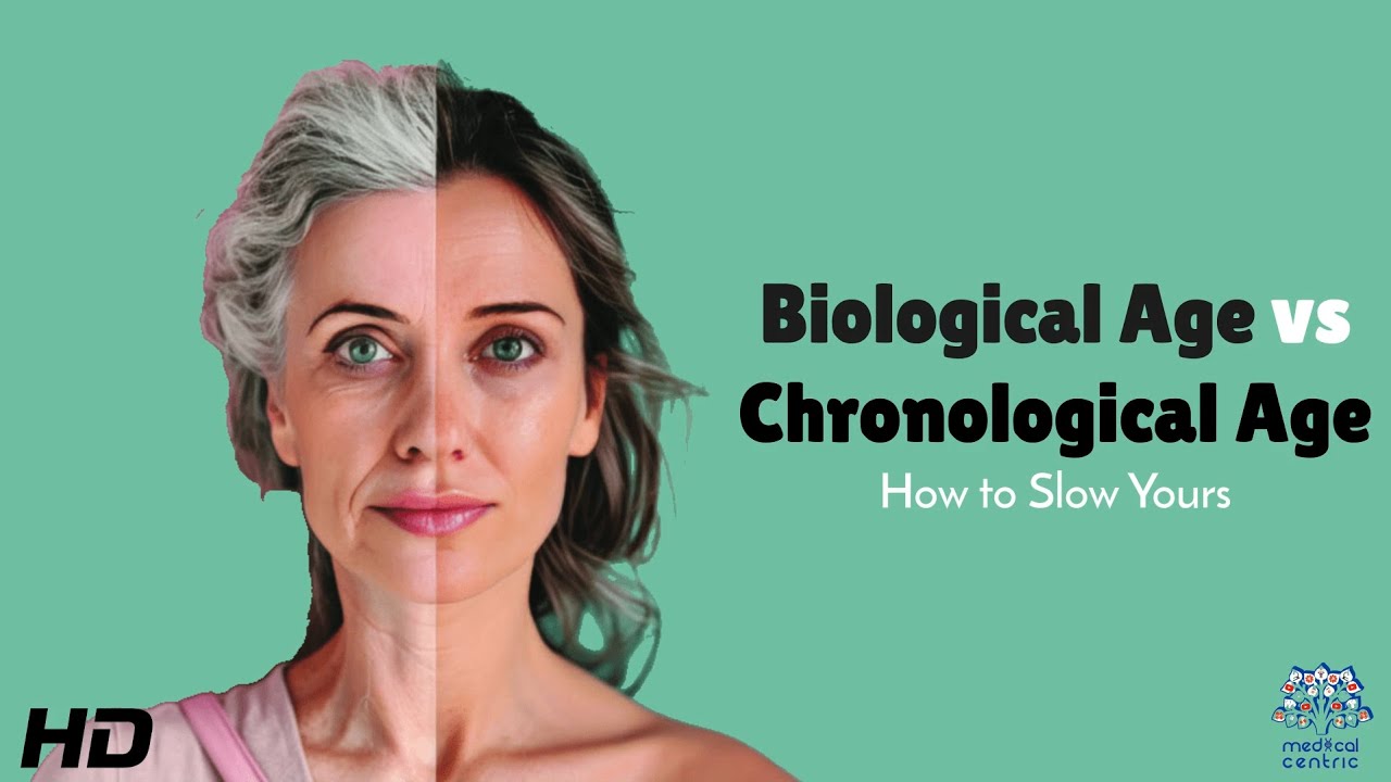 Biological Age vs Chronological Age : How to Slow Yours Naturally and Effectively