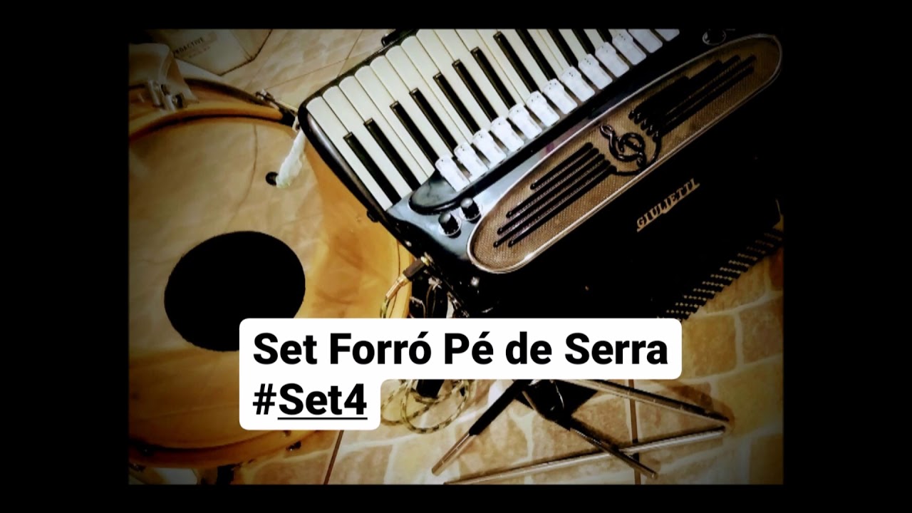 Set de Forr&oacute; p&eacute; de serra - #Set4 21/06/2020