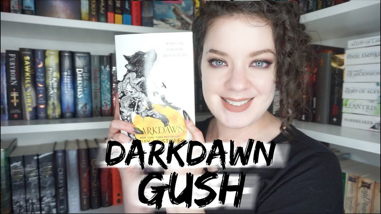 Darkdawn | GUSH