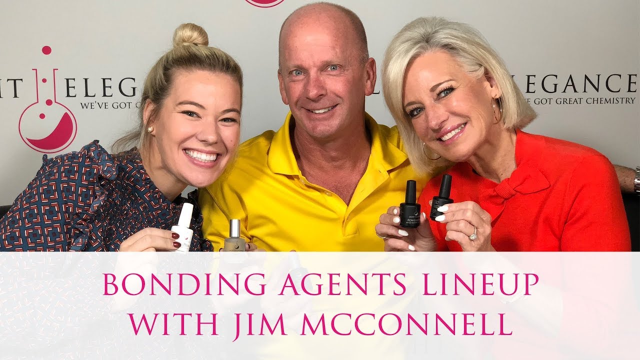 Bonding Agents Lineup with Jim McConnell | How to Increase Adhesion | Gel Nails | HEMA Free Gel