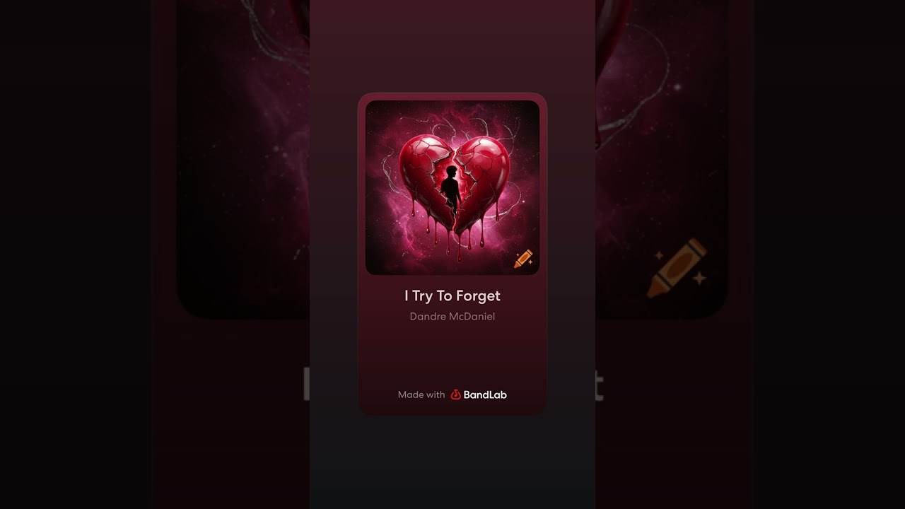 I Try To Forget By~ D’Andre McDaniel 