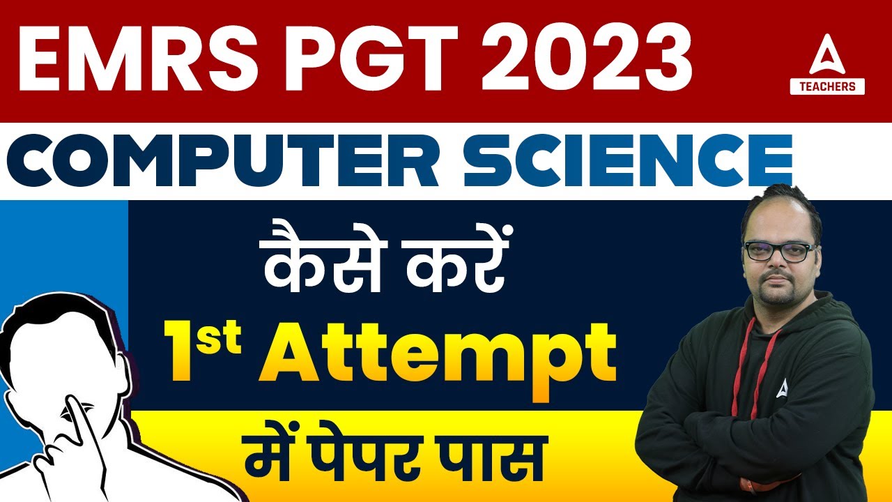 How To Crack EMRS PGT Computer Science Paper in 1st Attempt?
