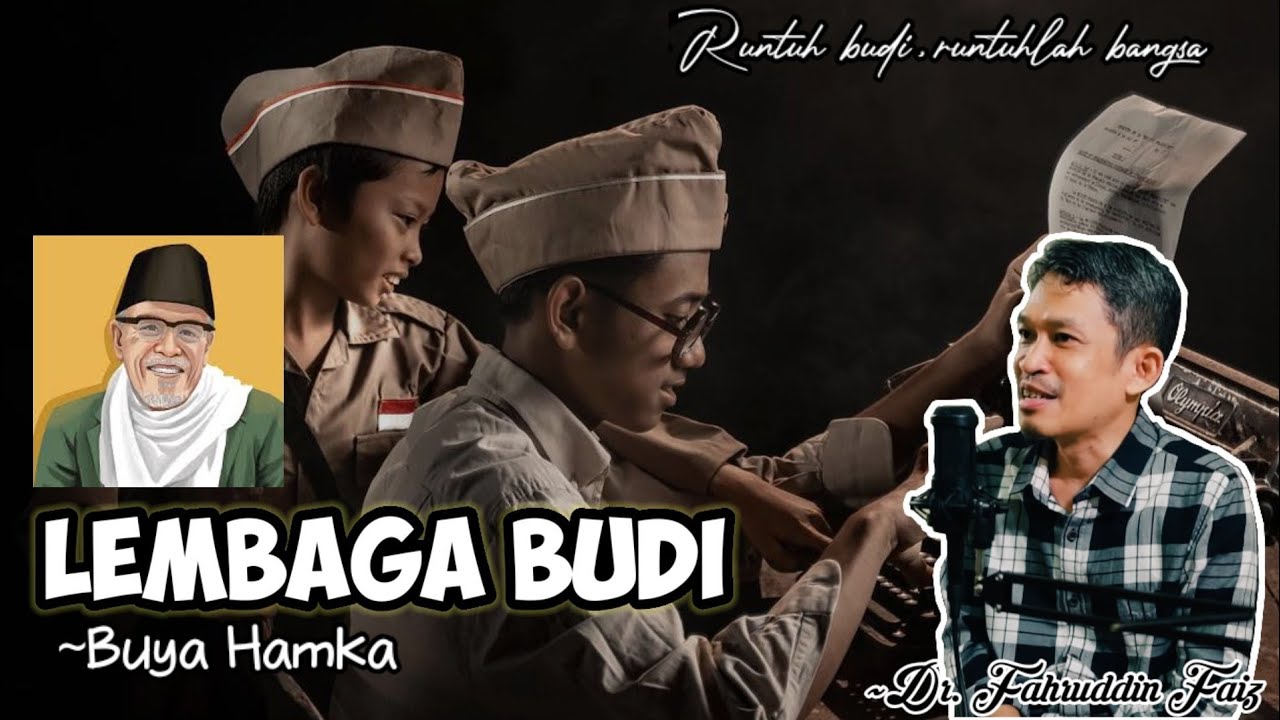 Menyempurnakan Akhlak Mulia - Ngaji Filsafat Buya Hamka bersama Dr Fahruddin Faiz