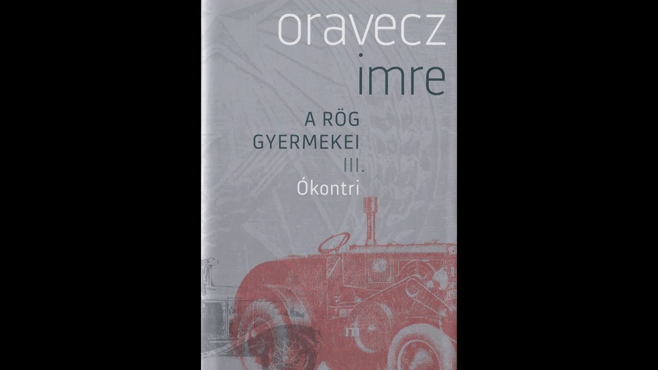 ÉS-kvartett - Oravecz Imre: Ókontri. A rög gyermekei III.