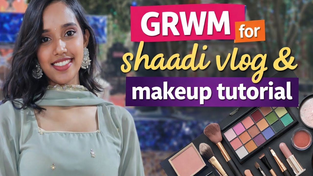 GRWM makeup tutorial for shaadi ✨🤎#saaryasrivastava #youtube #vlog #fashion 