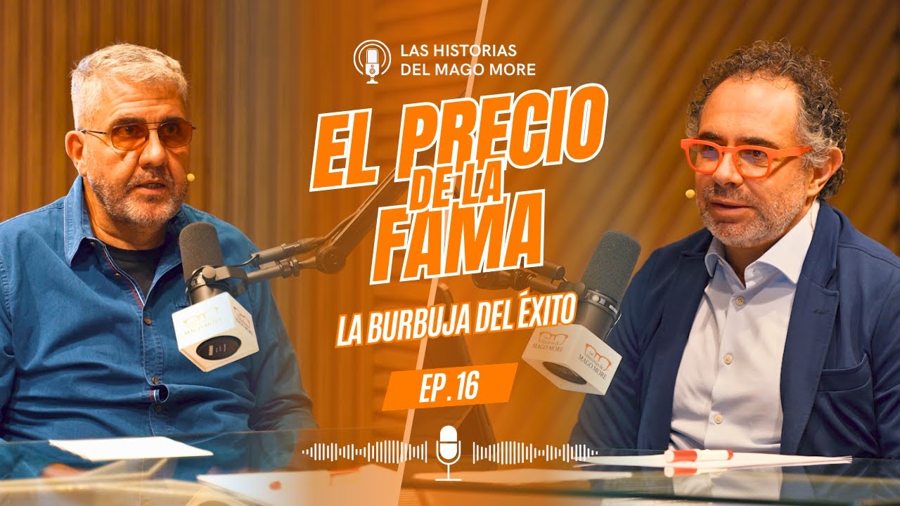 Florentino Fernández | El PRECIO de la FAMA | Las Historias del Mago More #16