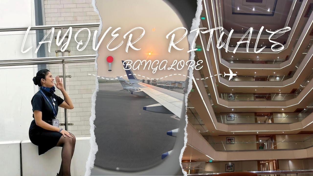 My layout rituals📍Bangalore🍃@TheWingedLife_e.  #cabincrew#fypシ゚viral#lifestyle 