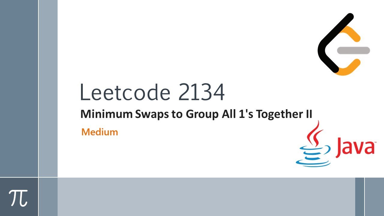 Leetcode 2134. Minimum Swaps to Group All 1's Together II (Weekly Contest 275 Q2)