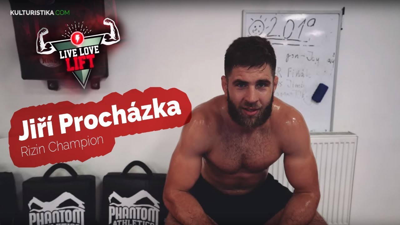 Jiří Procházka - Rizin champion | LIVE LOVE LIFT #9