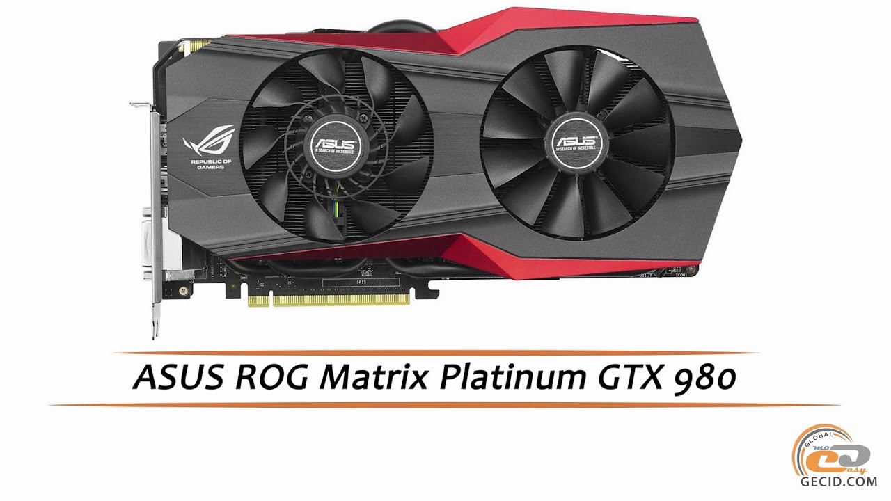 ASUS ROG Matrix Platinum GTX 980 - обзор видеокарты