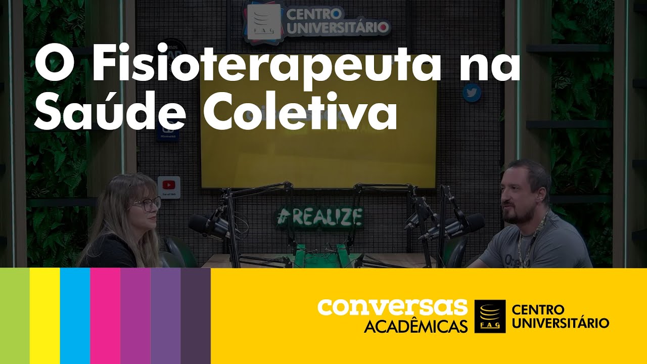 O Fisioterapeuta na Saúde Coletiva