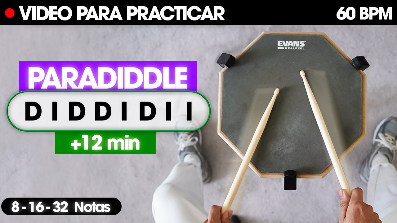 Practica tus PARADIDDLES con este video (8 - 16 - 32 Notas)