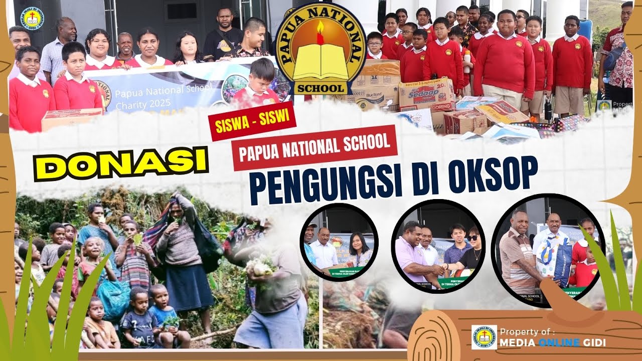 PAPUA NATIONAL SCHOOL BERBAGI KASIH UNTUK PENGUNGSI DI OKSOP KAB. PEG. BINTANG | MELALUI GIDI 2025