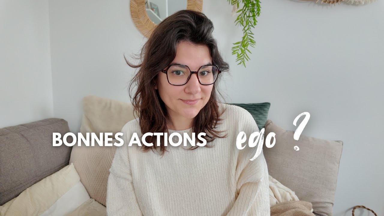 Les bonnes actions sont-elles de l'égo ?