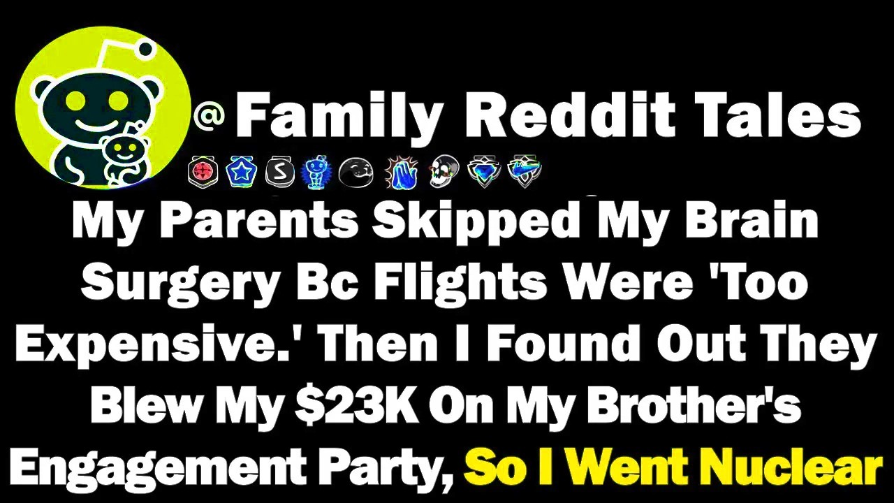 My Parents Skipped My Brain Surgery Bc Flights Were 'Too Expensive' Then I Found Out They Blew My...