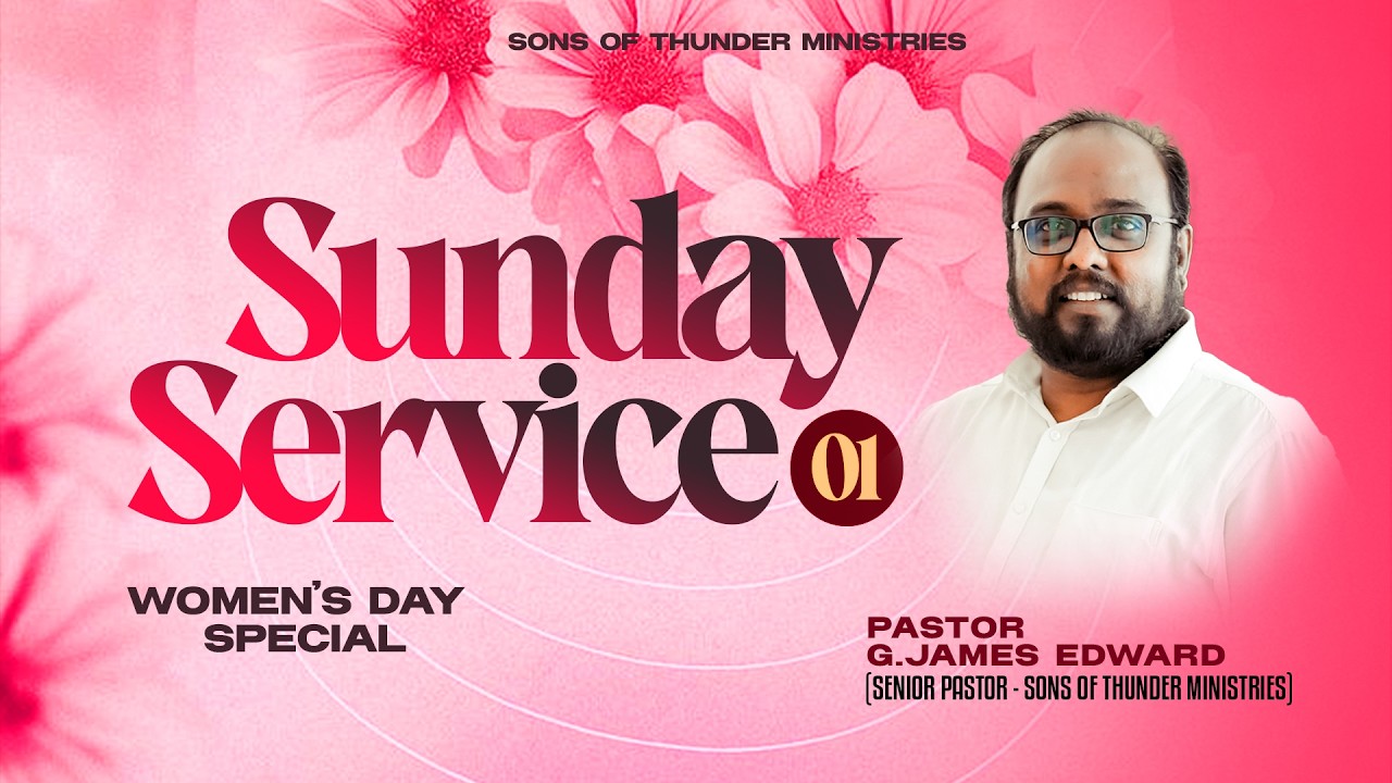 LIVE | SUNDAY 1st SERVICE | 08 MAR 2026 | PR.JAMES EDWARD | SIS.JEBA JAMES