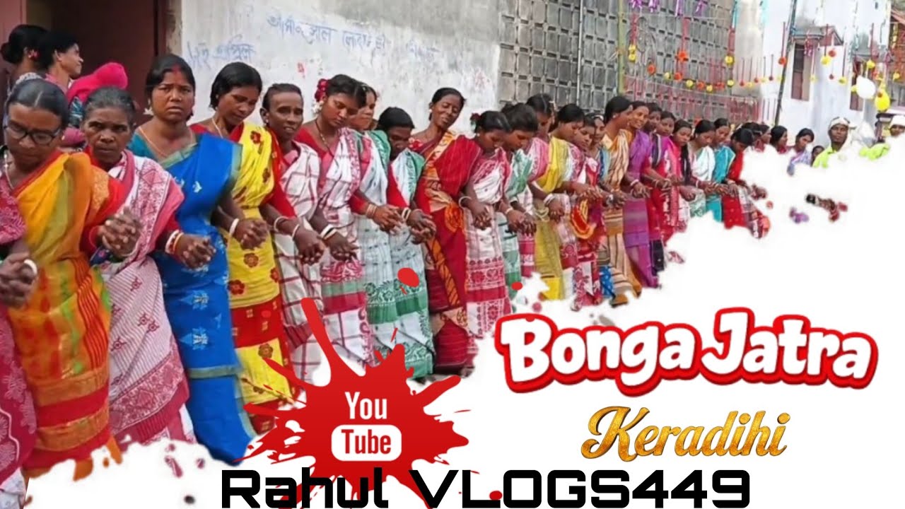 BONGA JATRA ENECH KERADIHI II SANTHALI BLOGS VIDEO II