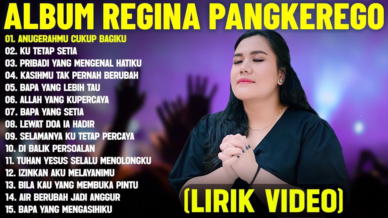 Lagu Rohani Kristen Regina Pangkerego Full Album (Lirik Video) - Lagu Rohani Terbaru 2025 Terpopuler
