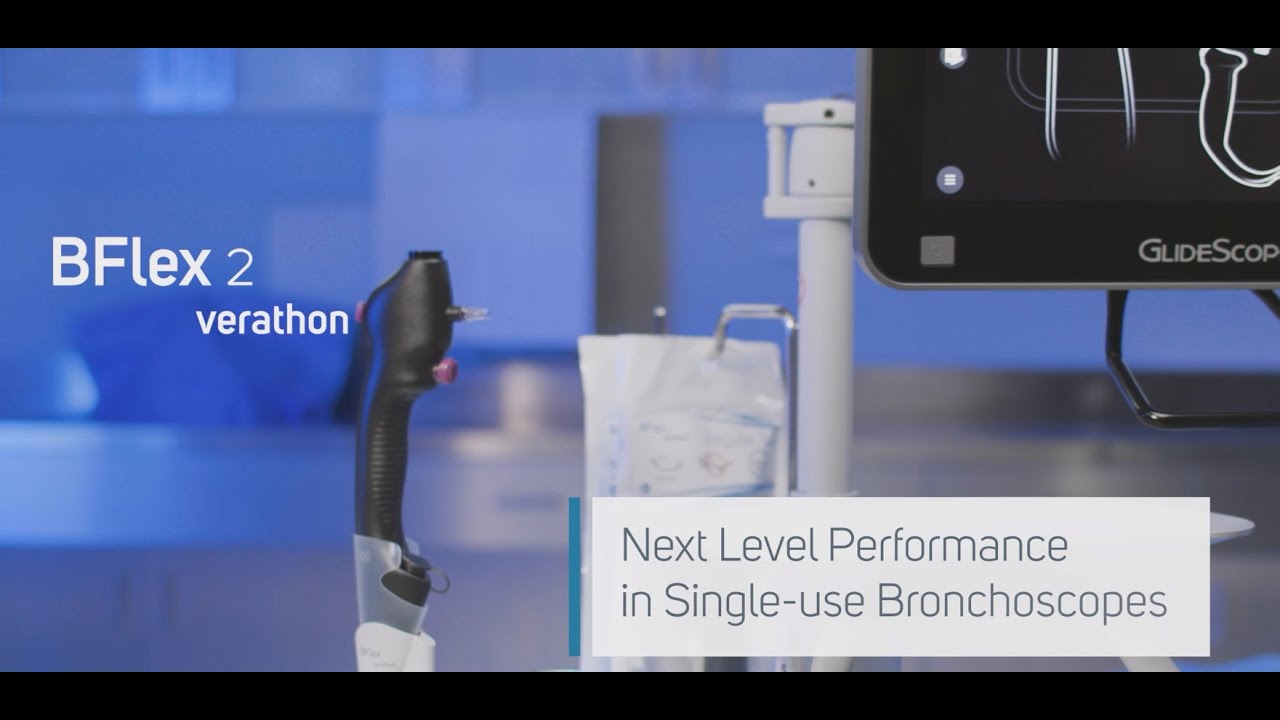 Verathon&reg; BFlex&trade; 2 &ndash; The Next Generation of Single-use Bronchoscopes