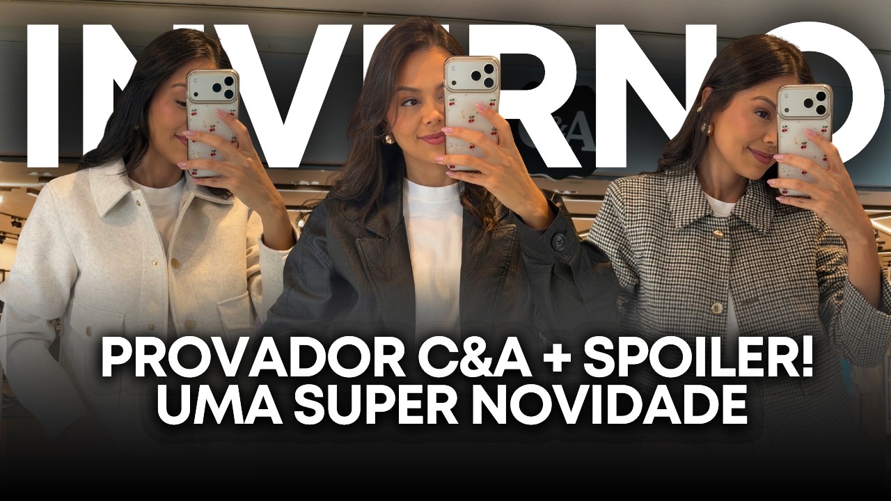 NOVIDADES DE INVERNO C&A ❄️ Achadinhos, Casaquetos e Jaquetas + Spoiler da Mudança! 📦