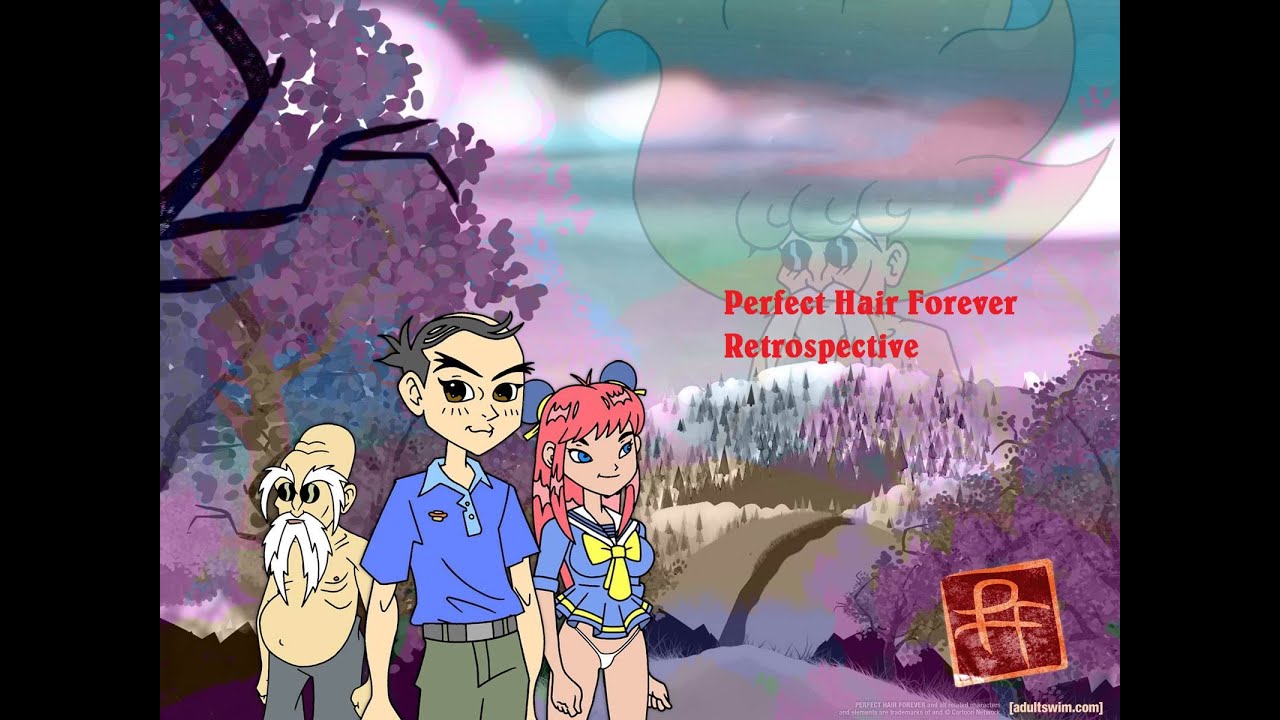 Perfect Hair Forever Retrospective - Adult Swim's Best Inside Joke