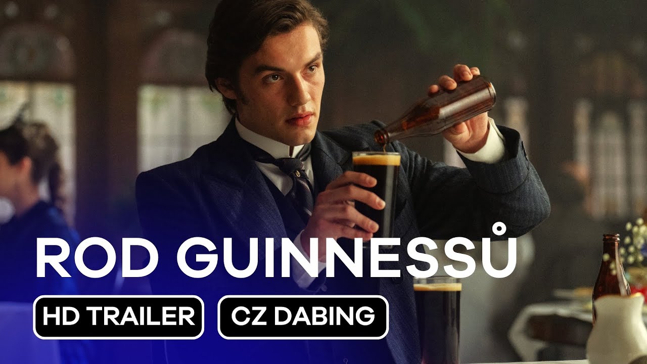 Rod Guinnessů (House of Guinness): CZ HD Trailer (2025)