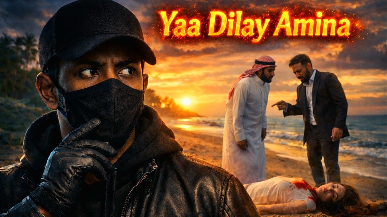 YAA DILAY AAMINA !? kiis dambi baaris ah