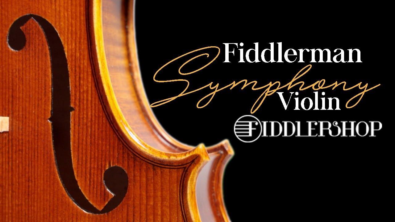 Fiddlerman Symphony Violin from Fiddlershop
