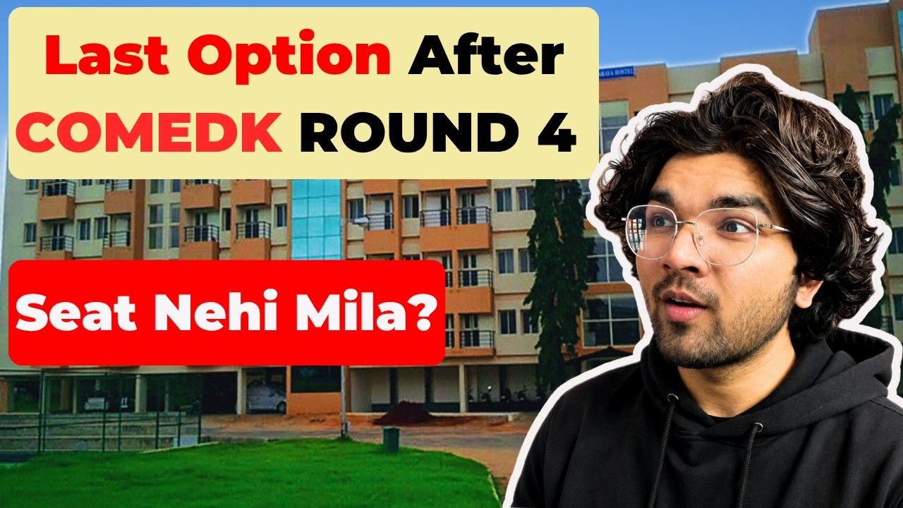 COMEDK Round 4 Result OUT 2026 🚨 LAST CHANCE! What To Do Now? | College & Branch Options