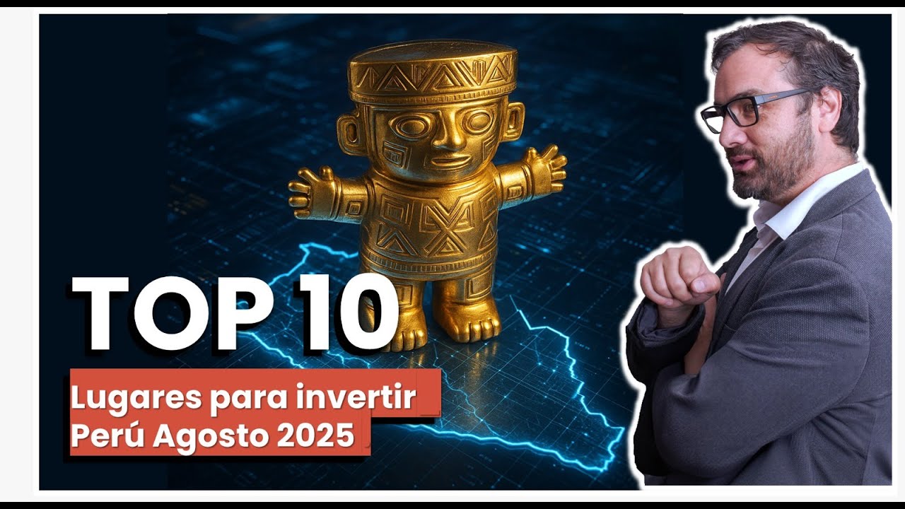 Top 10 ciudades para invertir en inmuebles en Per&uacute;: An&aacute;lisis completo por Fernando Velarde