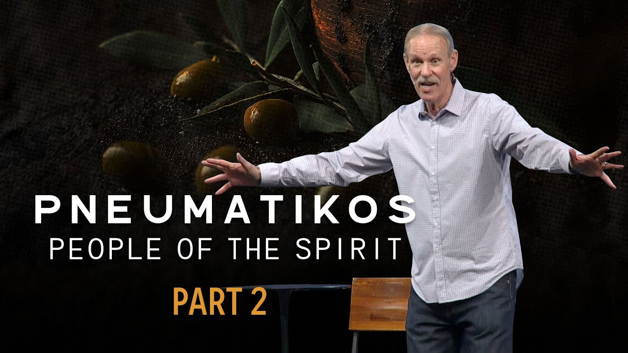 Pneumatikos - People Of The Spirit - Part 2