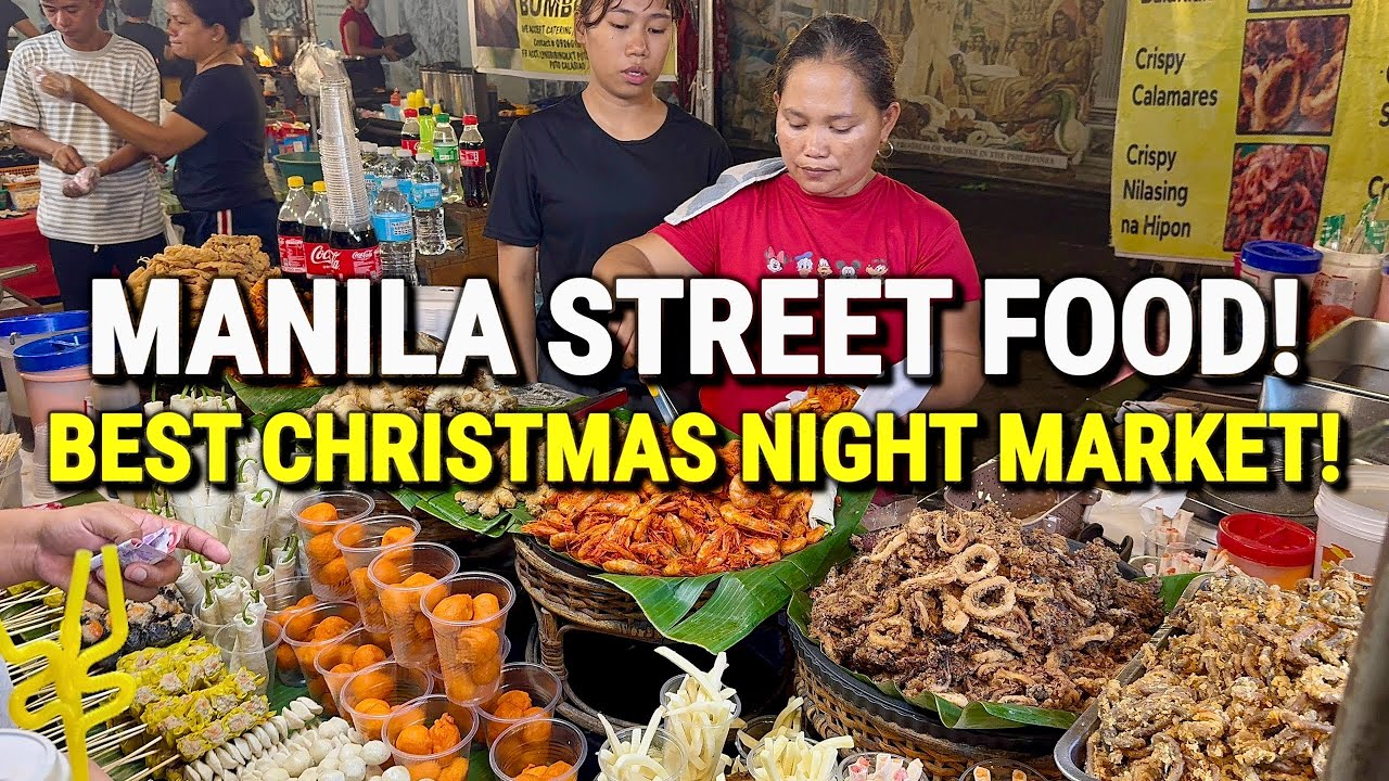 Philippines STREET FOOD PARADISE in MANILA 🇵🇭 Christmas Night Market Tour + Breathtaking City Views!