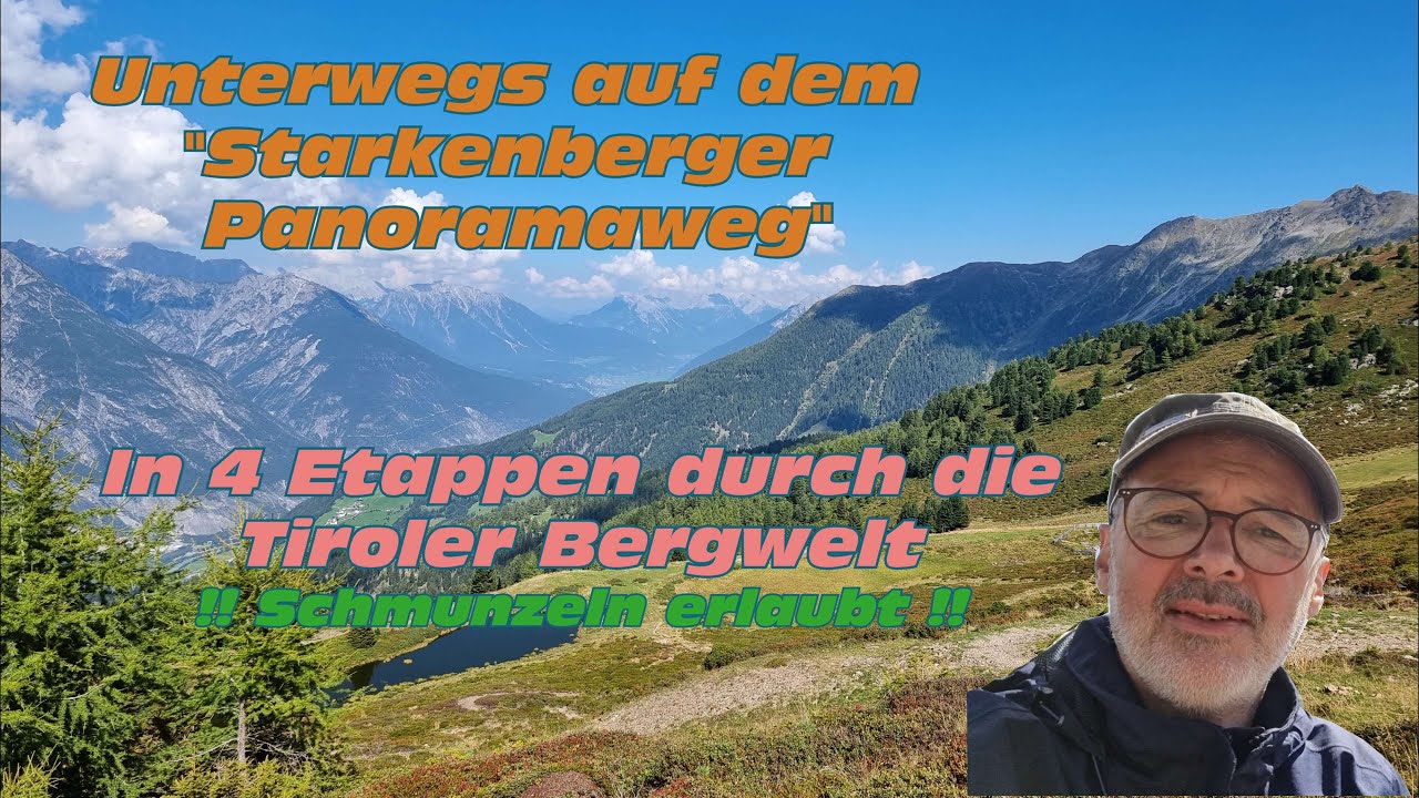 Der Starkenberger Panoramaweg -  Ein nicht ganz normaler Reisebericht