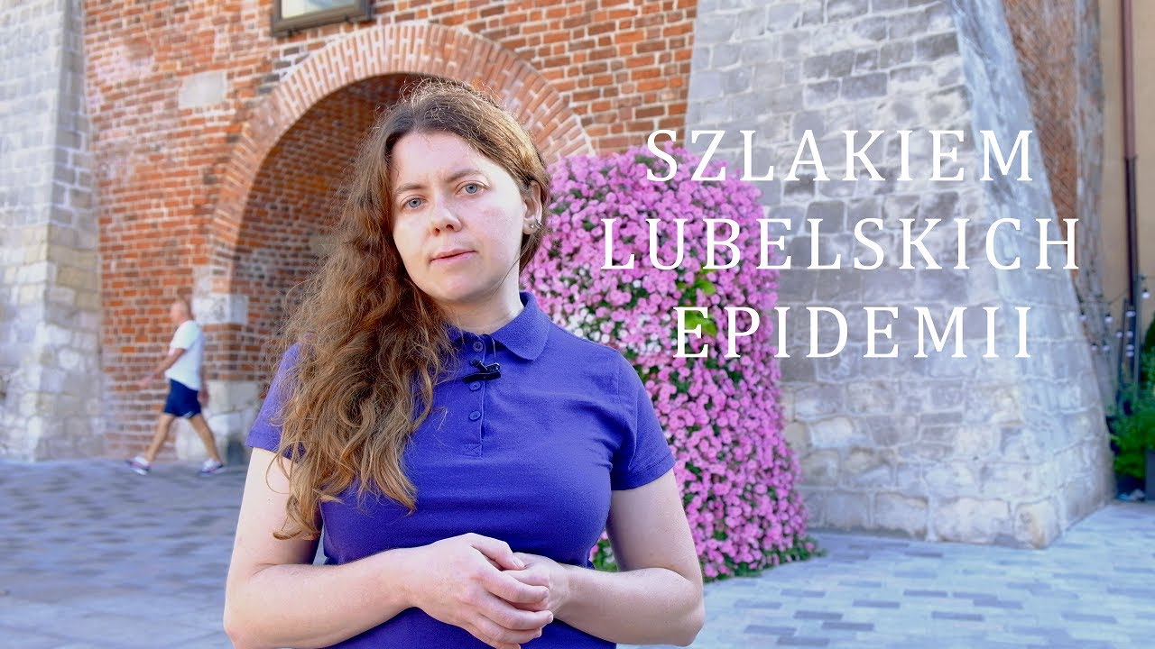 Szlakiem lubelskich epidemii