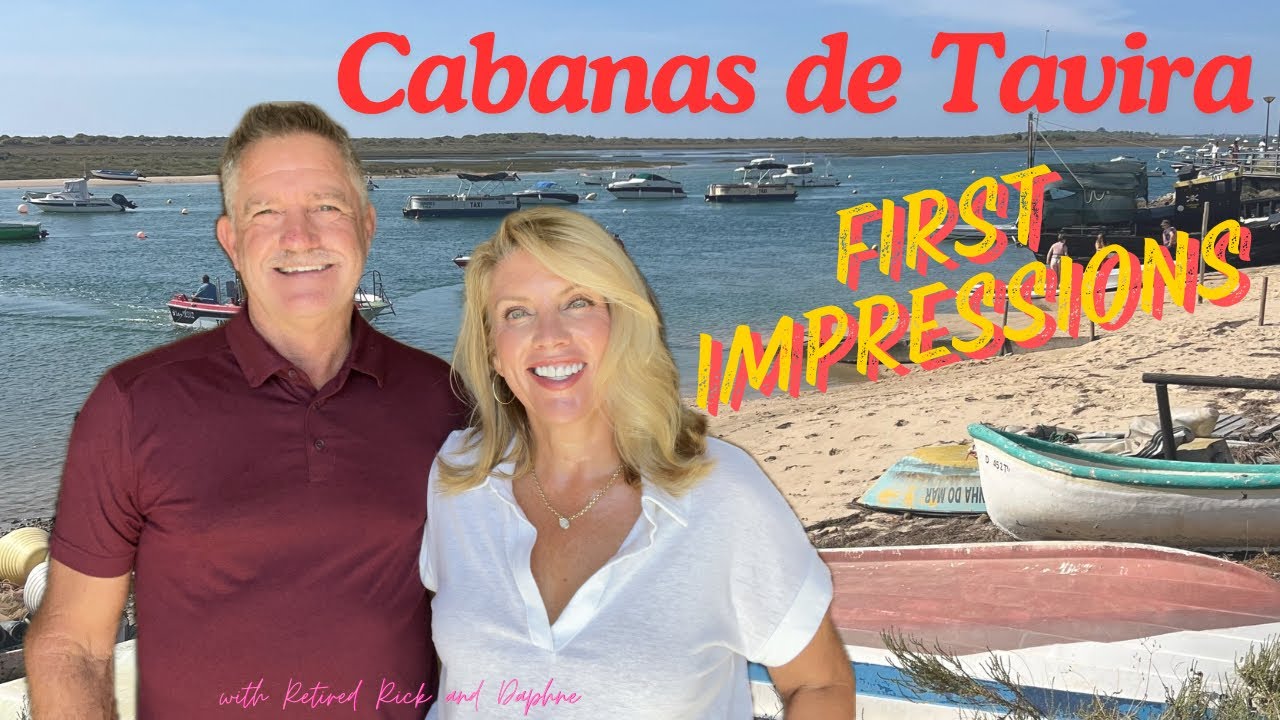 Discover Cabanas de Tavira: Algarve's Hidden Gem | First Impressions, Costs & Slow Travel Tips