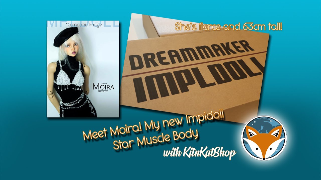 Impldoll Star Body Muscle Moira Unboxing