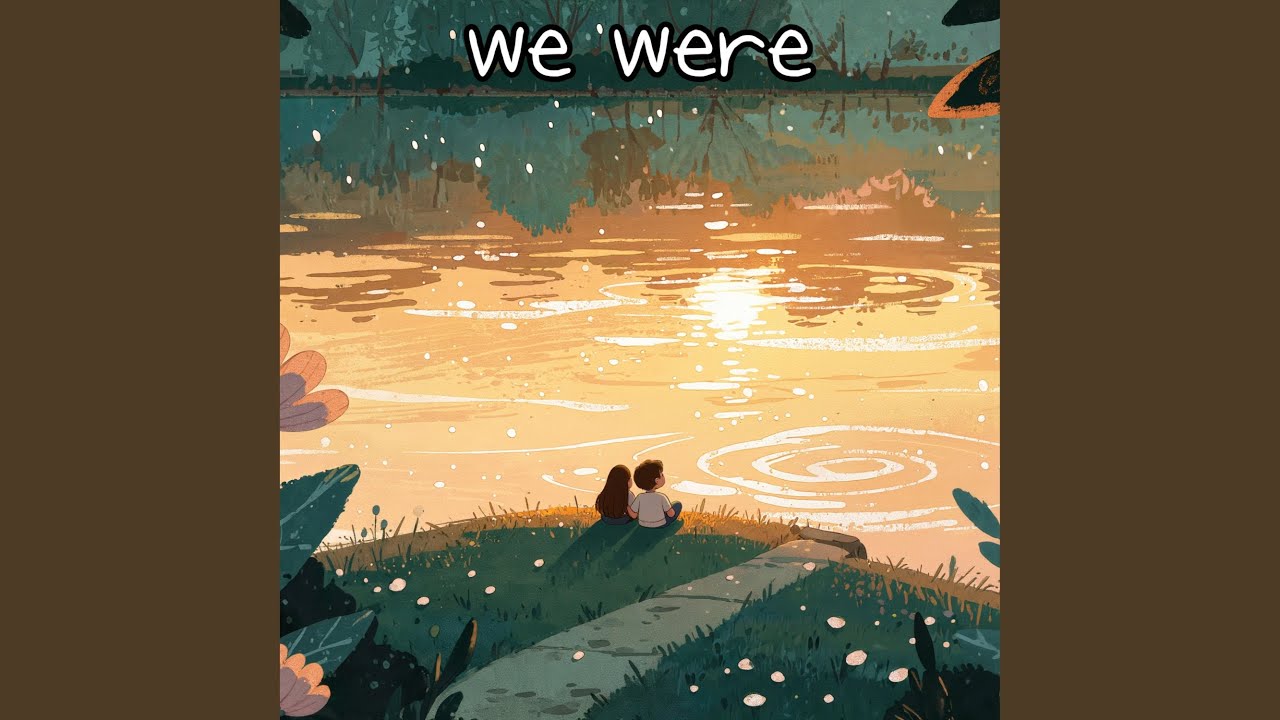 We were