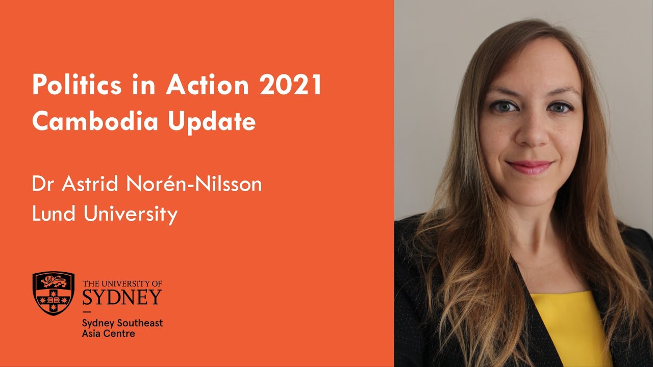Politics in Action 2021 - Cambodia Update