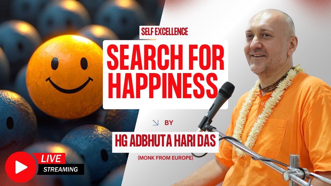 Search For Happiness By HG Adbhuta Hari Das (Monk, Life Coach From Europe) | 25th January, 2026