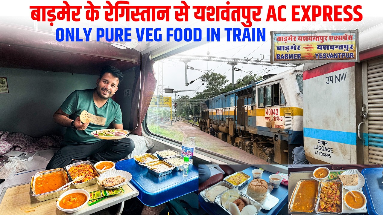 14806 Barmer Yesvanthpur AC express Journey Pure veg food  | Rajasthan to Karnataka