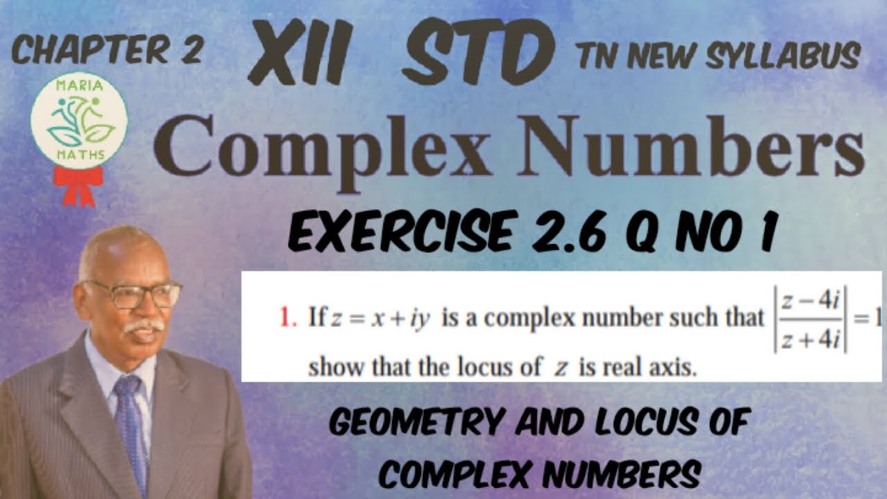 CH 2, complex number, exercise 2.6 Q no 1, Geometry and locus of complex numbers.