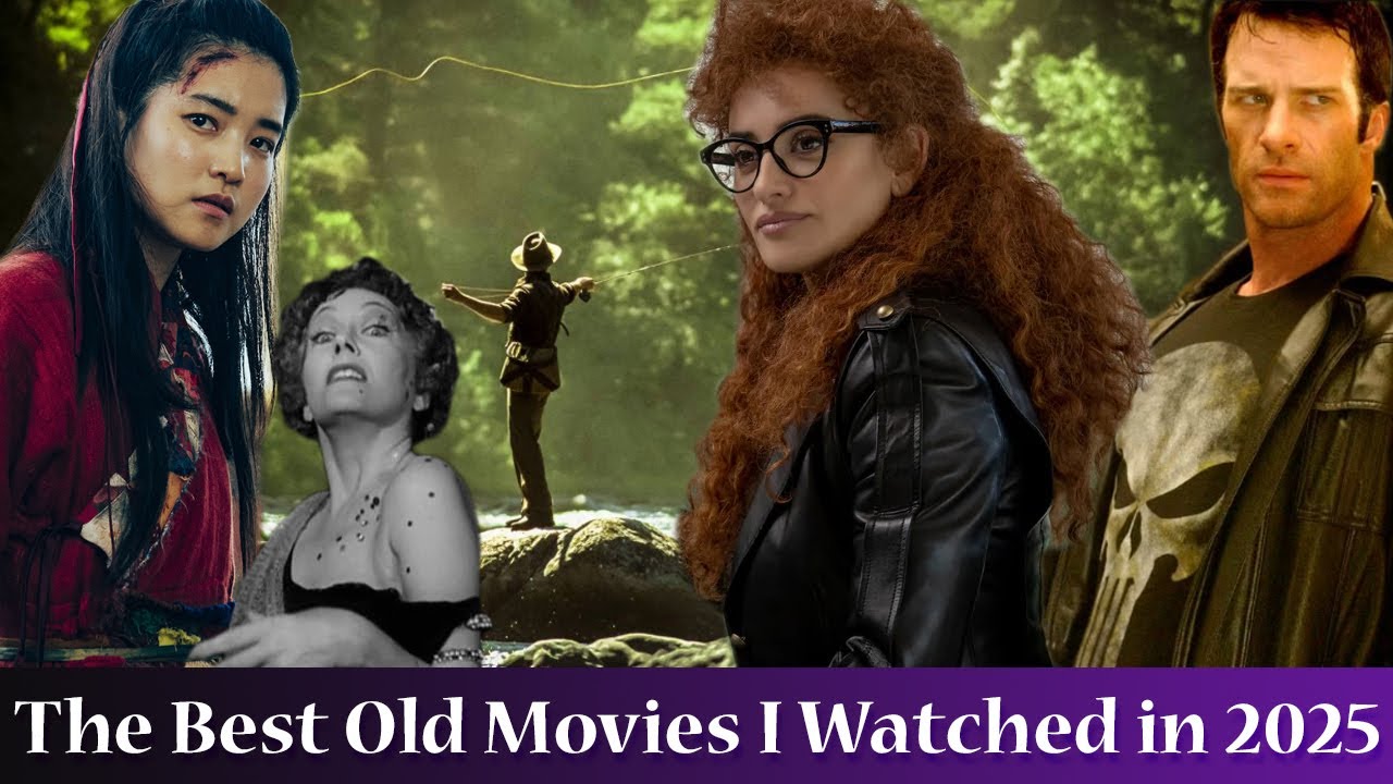 The Best Old Movies I Watched in 2025 - Charlie's Movie Reviews