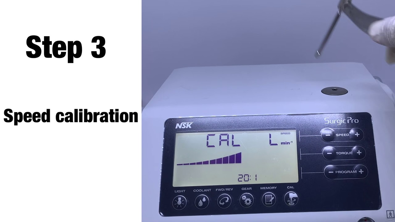 How to calibrate ( Surgic Pro & handpeices)