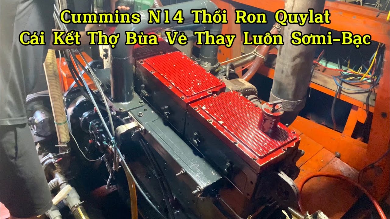 Khôi Phục Động Cơ Cummins N14- Bị Thổi Ron và Cái Kết Thay Đủ Thứ...