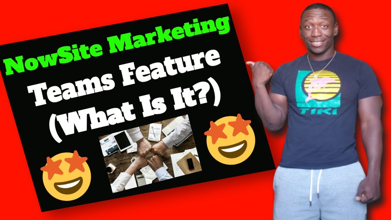 Nowsite Marketing - Brand New Teams Feature Revealed (SEE IT LIVE!)
