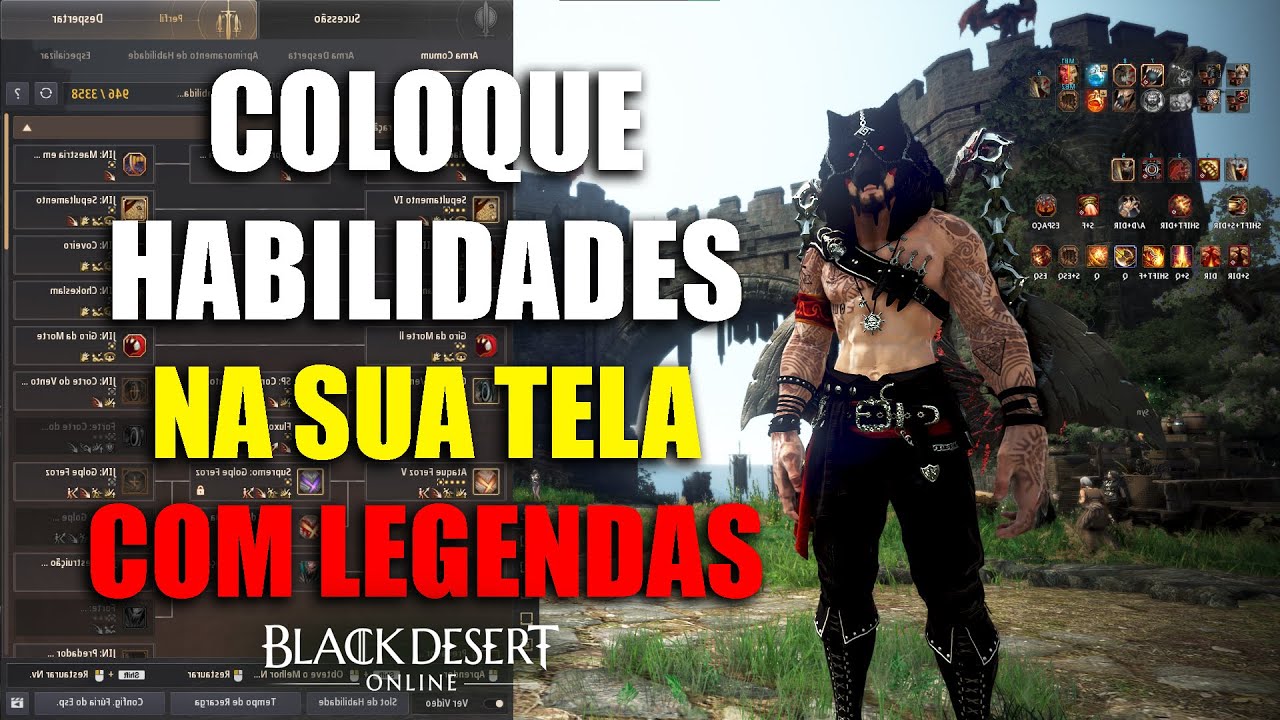 Como Colocar as Habilidades na Tela e com Descrição | Black Desert Online