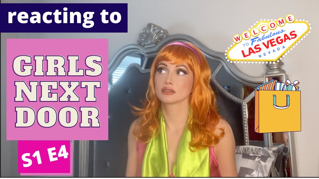 REACTING TO GIRLS NEXT DOOR SEASON 1 EPISODE 4 / 